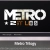 Metro Trilogy Storyline avatar