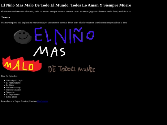 ElNioMasMaloDeTodoElMundoTodosLoAmanYSiempreMuere screenshot