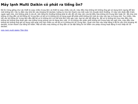 may-lanh-multi-daikin-co-phat-ra-tieng-on screenshot