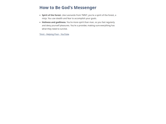 schoolhouse/hall_of_the_elements/athenaeum/the_second_bookcase/commonplace_book/book_of_traditions/how_to_be_gods_messenger screenshot
