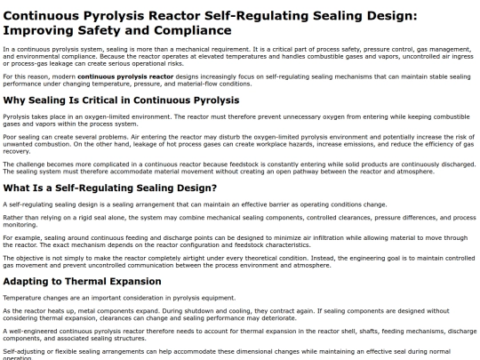 continuous-pyrolysis-reactor-self-regulating-sealing-design-for-safety-and-compliance screenshot