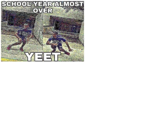 schoolyearalmostover screenshot