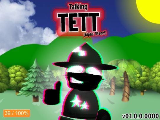 (α) - Talking TETT (v0.1.0.0.0000) screenshot