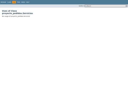 EJ_PEDIDOS/dist/javadoc/proyecto_pedidos/class-use/Servicios screenshot