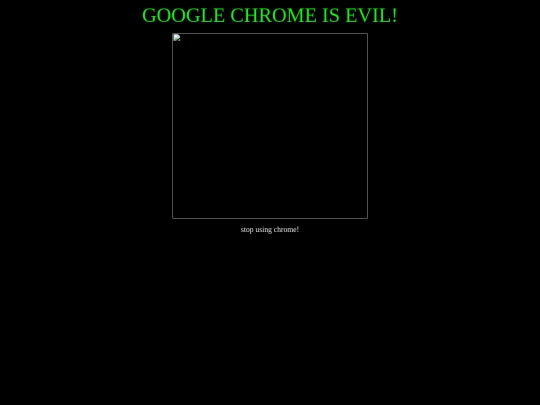 google_chrome_is_evil screenshot