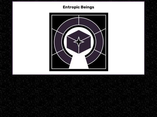 pages/groups/sciences/exotic/entropic/classes/beings screenshot