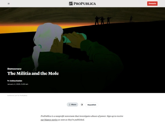 Newsletter/How a Mole Infiltrated the Highest Ranks of American Militias — ProPublica screenshot