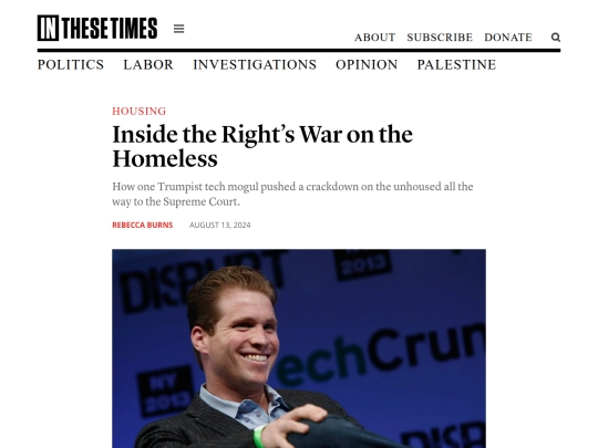 Newsletter/Newsletter4/Inside the Right’s War on the Homeless - In These Times (2_16_2026 4：27：14 PM) screenshot