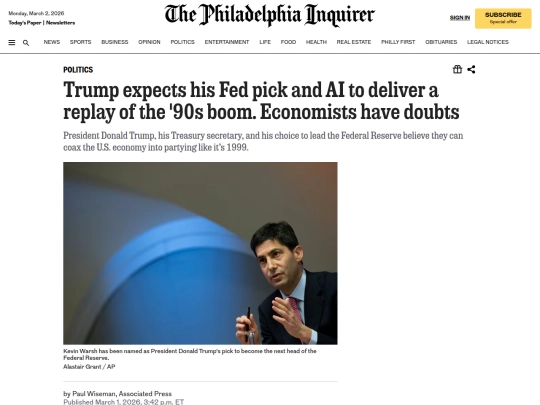 Newsletter/Newsletter5/Trump expects his Fed pick and AI to deliver a replay of '90s boom, but economists have doubts (3_2_2026 5：25：43 PM) screenshot