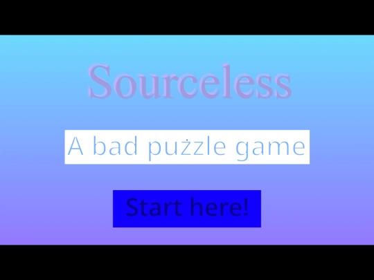 sourceless/the start screenshot