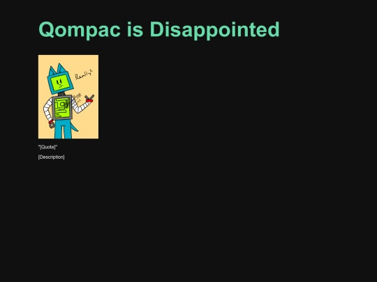 02a-artworks/qompac-disappointed screenshot