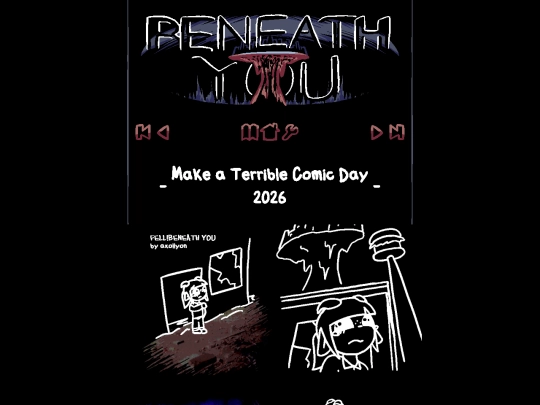 beneathyou/bonus/makeaterriblecomicday2026 screenshot