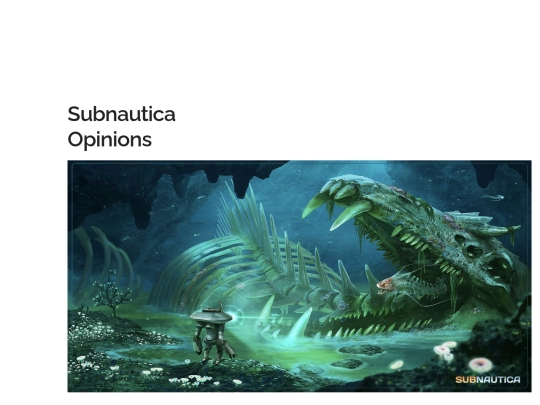 subnauticaOpinion screenshot