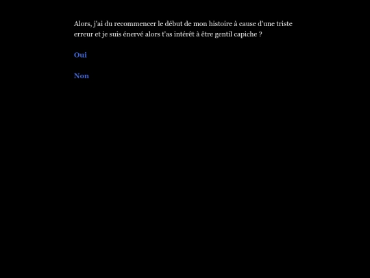 Ma première, mais ça veut pas dire qu'elle est mauvaise, histoire interactive. screenshot