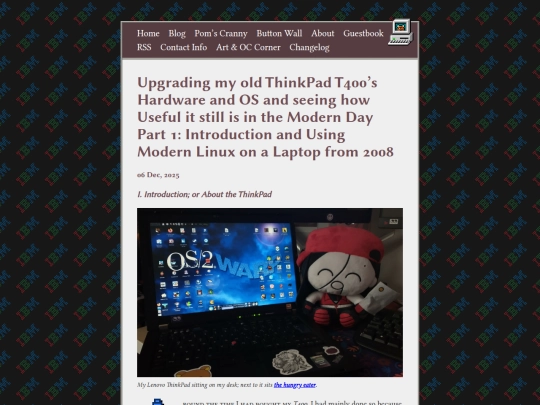 posts/2025-12-06-Upgrading-my-old-ThinkPad-T400s-Hardware-and-OS-and-seeing-how-Useful-it-sill-is-in-the-Modern-Day-Part-1-Introduction-and-Using-Modern-Linux-on-a-Laptop-from-2008 screenshot