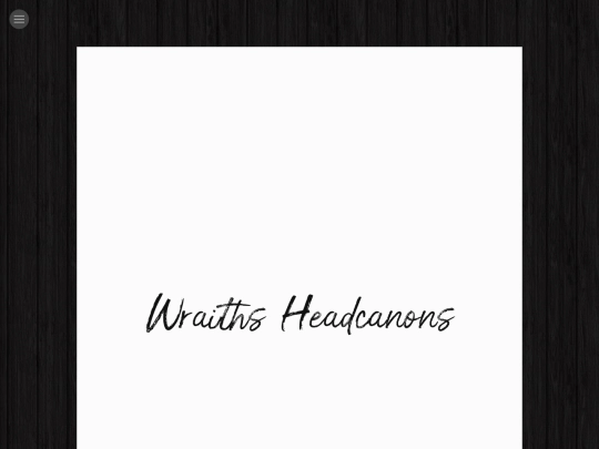 wraiths/-headcanons screenshot