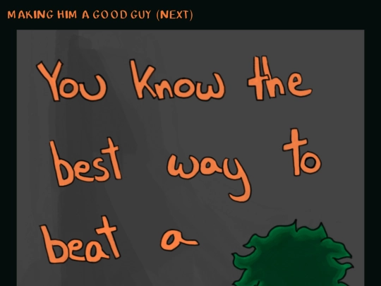 makinghimagoodguy screenshot