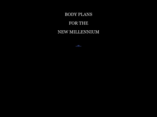 Body Plans for the New Millennium screenshot