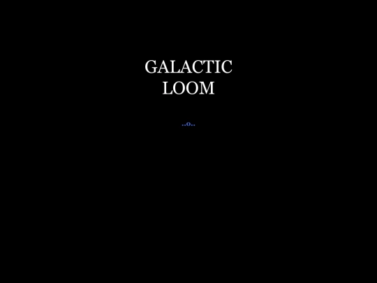 Galactic Loom screenshot