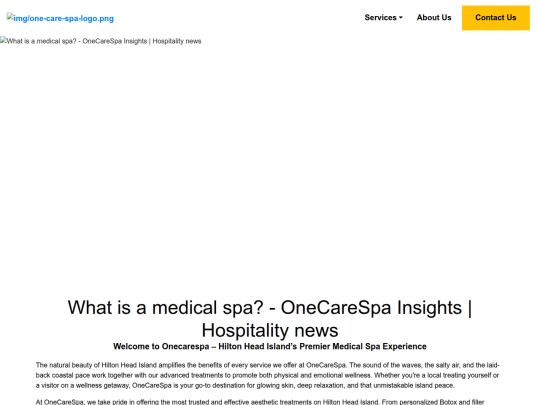 what-is-a-medical-spa-onecarespa-insights-hospitality-news screenshot
