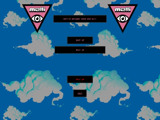 mellibeta/theoldthing/safety/goodandevil/battle/annoyingfuck/shutup screenshot