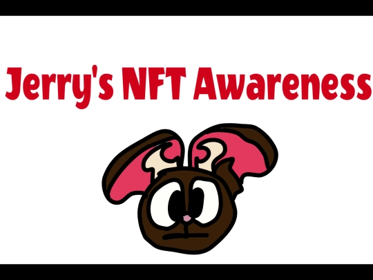 archives/Jerry's NFT Awareness PSA2-11-2022_22-09-38 screenshot