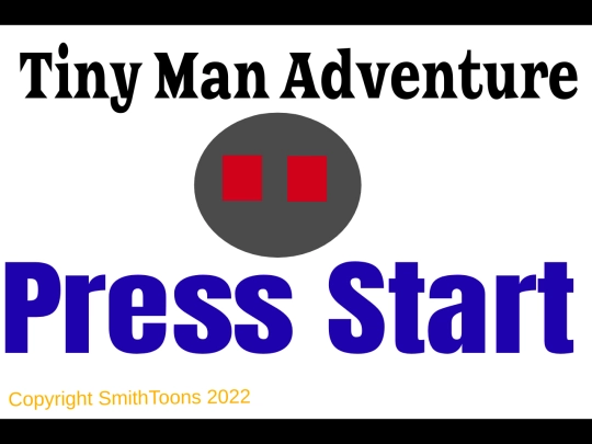 archives/Tiny Man Adventure3-20-2022_11-16-00 screenshot