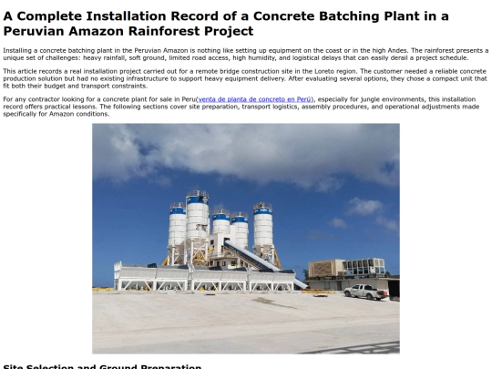 a-complete-installation-record-of-a-concrete-batching-plant-in-a-peruvian-amazon-rainforest-project screenshot