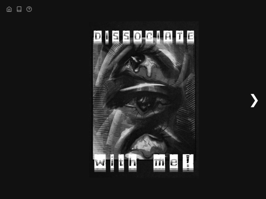 lit/zines/dissociate_w_me/reader screenshot