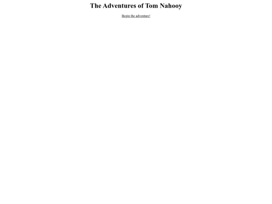 html5_game_development_dummies/tomsAdventure/The Grand Adventures of Tom Nahooy screenshot