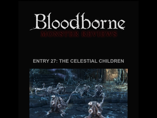 souls/bb27-celestialchild screenshot