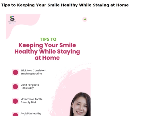 TipstoKeepingYourSmileHealthyWhileStayingatHome screenshot