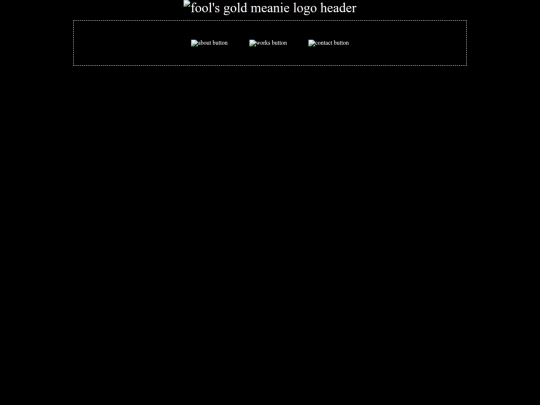 HTML/fool's gold meanie screenshot