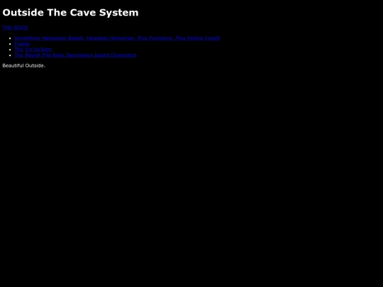 The Cave System/OutsideTheCaveSystem screenshot