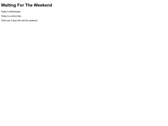 javascript/assignments/waitingfortheweekend screenshot