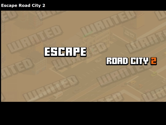 Escaperoadcity2 screenshot