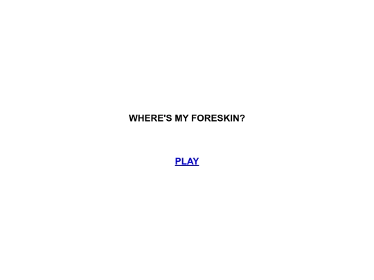 wheres_my_foreskin screenshot