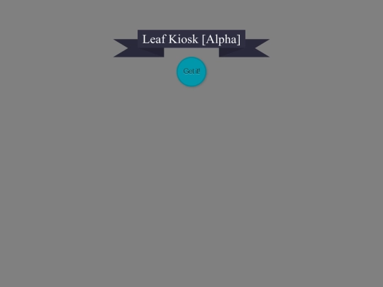 leaf-kiosk screenshot