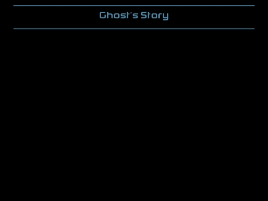ghost/ghosts_story screenshot