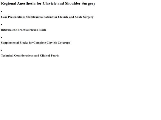 Anaesthesia_Notes/Regional Anesthesia for Clavicle and Shoulder Surgery screenshot