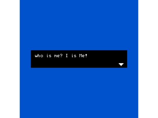 who_is_me__i_is_me_ screenshot