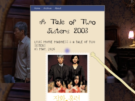 zonelets/posts/2026-05-03-Lyjis-Movie-Madness-8-A-Tale-Of-Two-Sisters screenshot