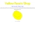Yellow Face's Shop avatar
