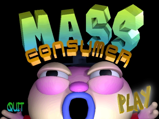 Game Files/Mass Consumer/massconsumer screenshot