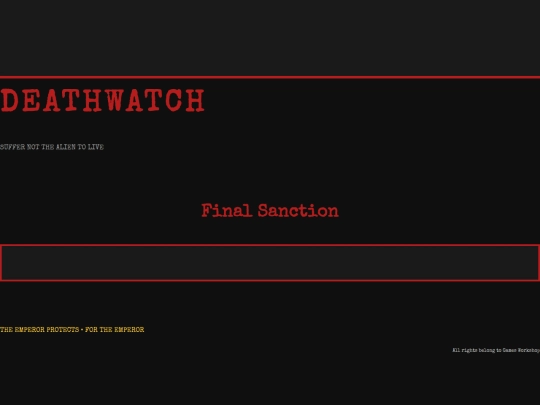 Deathwatch_Redux/Final_Sanction screenshot