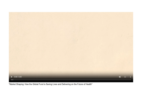 html/tab-audio/MarketShapingHowtheGlobalFundisSavingLivesandDeliveringontheFutureofHealth screenshot