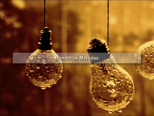 02-bombillas_mojadas screenshot