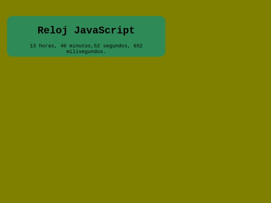 Módulo 6/Tema 5/Ej Tema 5 Reloj JavaScript Módulo 6 screenshot