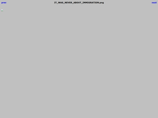 8647/IT_WAS_NEVER_ABOUT_IMMIGRATION screenshot