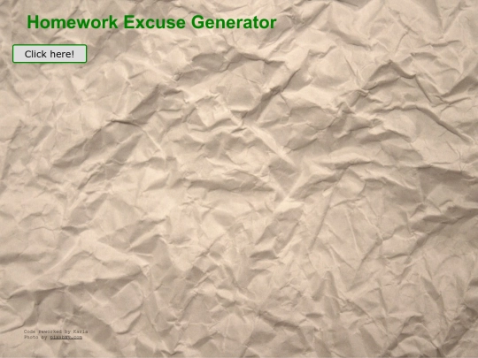 Web Design/3-JAVASCRIPT/Homework Excuse Generator screenshot
